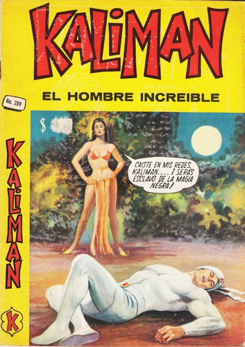 Comic Kaliman El Hombre Increible # 289 Ediciones K 