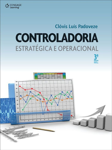 Controladoria estratégica e operacional, de Padoveze, Clóvis. Editora Cengage Learning Edições Ltda., capa mole em português, 2012
