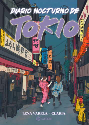 Diario Nocturno De Tokio, De Claria, Claria. Editorial Satori Ediciones C.b., Tapa Blanda En Español