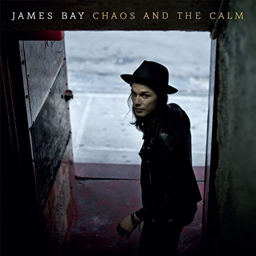 James Bay: El Caos Y El Labio Tranquilo