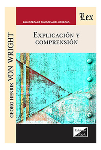 Explicacion Y Comprension - Von Wright, Georg Henrik