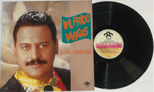 Wilfrido Vargas Y Sus Consentidas (disco Lp)