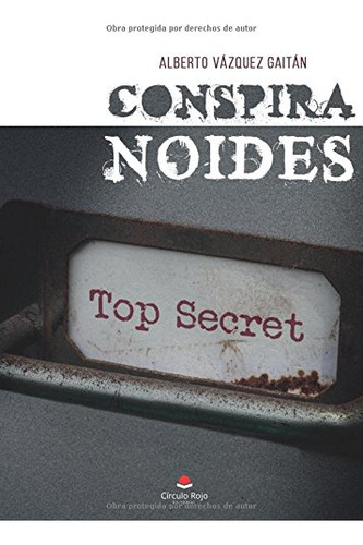 Conspiranoides -novela-