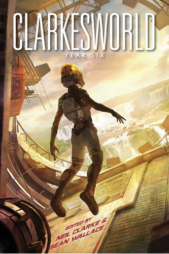 Libro: Clarkesworld: Year Six (clarkesworld Anthology)