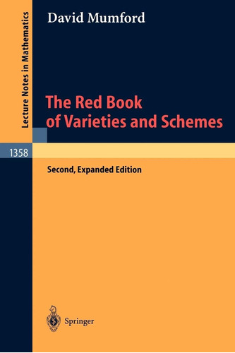 Libro The Red Book Of Varieties And Schemes: Includes The