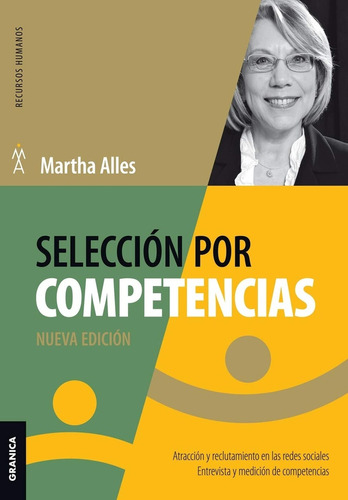 Selección Por Competencias. Nueva Edición - Alles, Martha