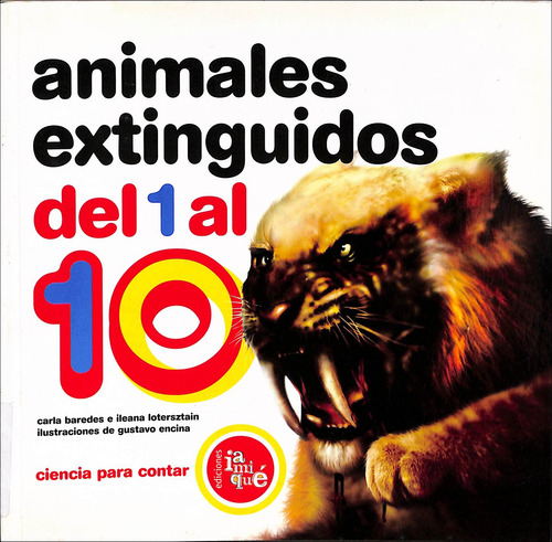 Animales Extinguidos Del 1 Al 10 De Carla Baredes Pela Iamique (2008) (Usado)