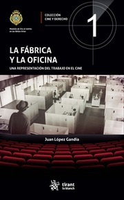 La Fábrica Y La Oficina / López Gandía