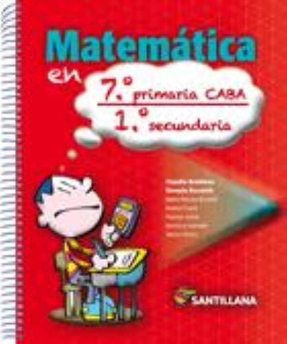 Matematica En Primaria Caba 7/1 Sec - Broitman * Santillana