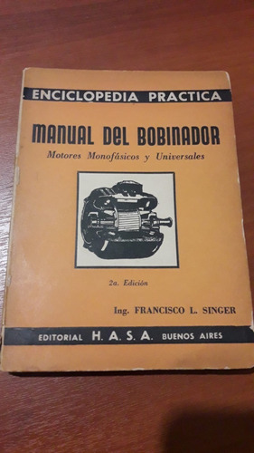 Manual Del Bobinador Francisco Singer 1951 