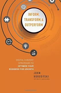 Book : Inform, Transform And Outperform Digital Content...