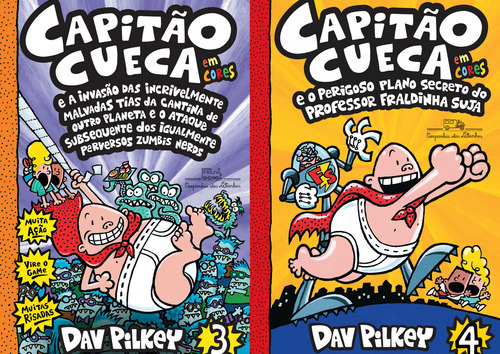 Capitão Cueca Volumes 3 E 4 - Dav Pilkey