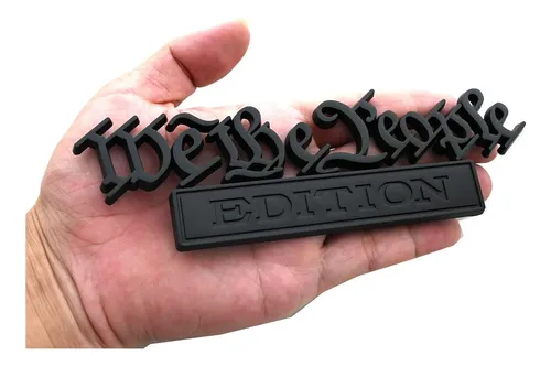 comprar Emblemas 3d Clásicos De We The People Edition, 1 Unidad, Ful