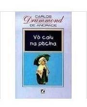 Livro Vó Caiu Na Piscina - Coleção V Carlos Drummond De