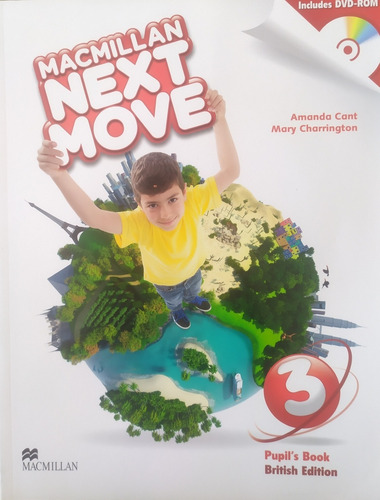 Macmillan Next Move 3 Pupil' S Book British Edition