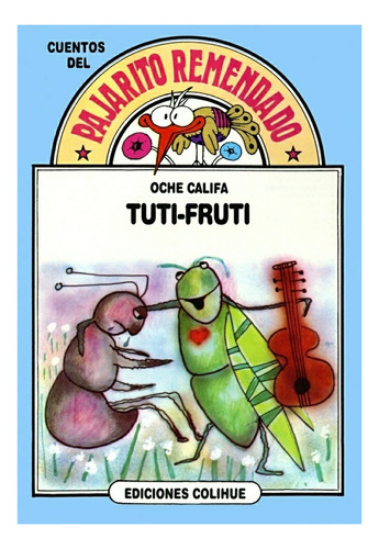 Tuti Fruti - Oche Califa