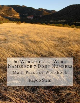 Libro 60 Worksheets - Word Names For 7 Digit Numbers : Ma...