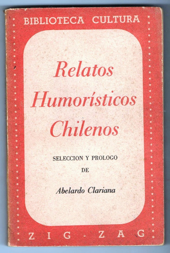 Relatos Humorísticos Chilenos- Abelardo Clariana.