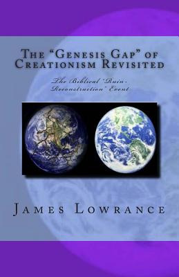 Libro The  Genesis Gap  Of Creationism Revisited: The Bib...