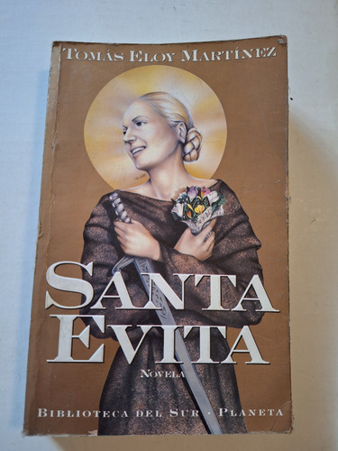 Santa Evita, De Tomás Eloy Mártinez