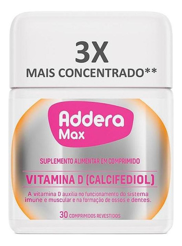 Addera Max Vitamina D 30 Comprimidos Sabor Sem Sabor
