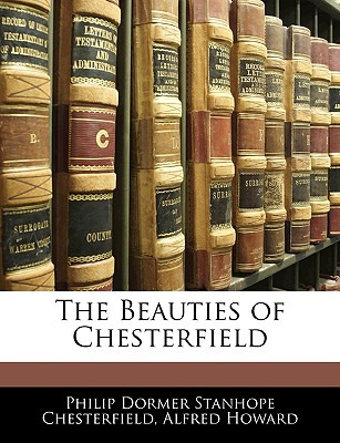 Libro The Beauties Of Chesterfield - Chesterfield, Philip...