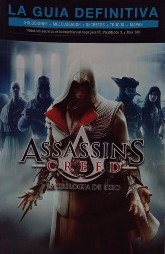 La Guía Definitiva Assassin's Creed La Trilogía De Ezio