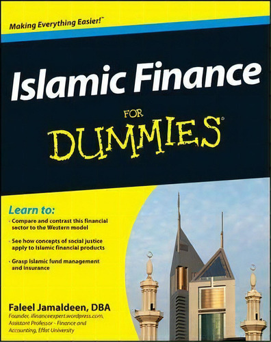 Islamic Finance For Dummies, De Dr. Faleel Jamaldeen. Editorial John Wiley Sons Ltd, Tapa Blanda En Inglés
