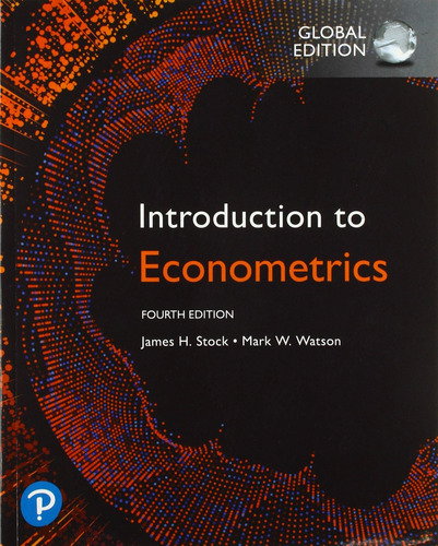 Introduction To Econometrics, Global Edition