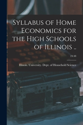 Libro Syllabus Of Home Economics For The High Schools Of ...