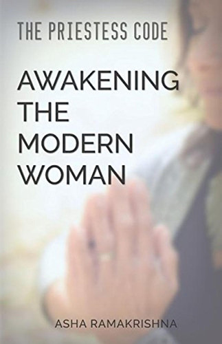 The Priestess Code: Awakening The Modern Woman: (en Inglés) 