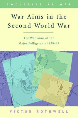 Libro War Aims In The Second World War - V.h. Rothwell