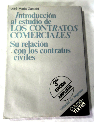 Introducción Al Estudio De Los Contratos Comerciales - 1991