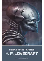 Comprar Obras Maestras De H.p. Lovecraft Lovecraft, Howard Phillips
