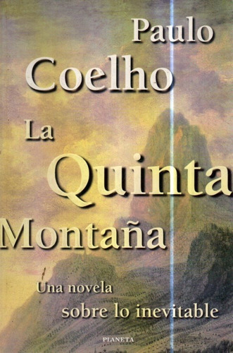 La Quinta Montaña Paulo Coelho 