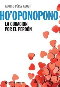 Libro Ho' Oponopono De Adolfo Perez Agusti