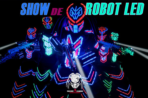 Show De Robot De Led Luminoso 15 Años Casamientos Infantiles