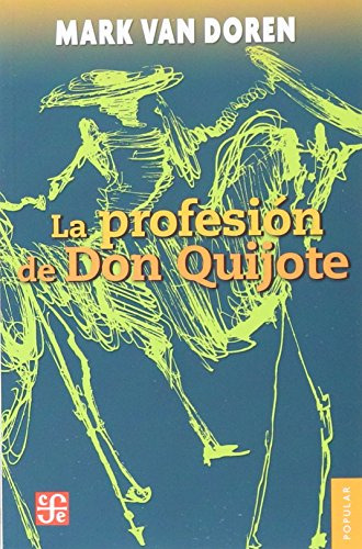 Libro Profesion De Don Quijote (coleccion Popular 31) - Van