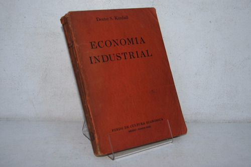 Dexter S Kimball - Economia Industrial