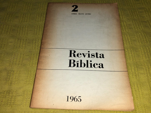 Revista Biblica 1965 2 Abril Mayo Junio