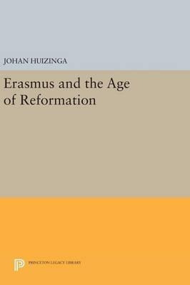 Libro Erasmus And The Age Of Reformation - Johan Huizinga