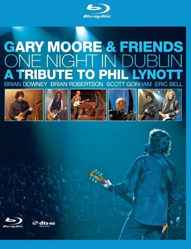 Bluray Gary Moore One Night In Dublin Tribute To Phil Lynott