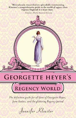 Libro Georgette Heyer's Regency World - Jennifer Kloester