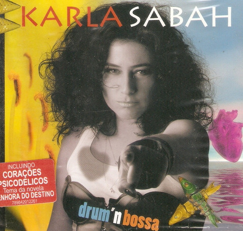 Cd Karla Sabah Drum´n Bossa - Digipack 