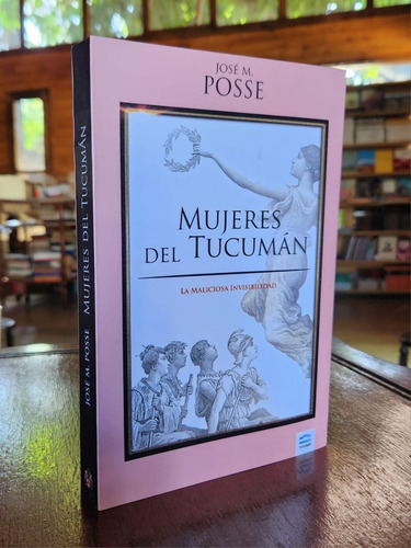 Imagen 3 de 6 de At- Bm- Posse, José María - Mujeres Del Tucumán