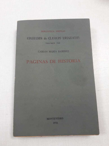 Paginas De Historia Ramírez  Carlos María 