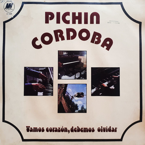 Pichin Córdoba - Vamos Corazón, Debemos Olvidar Lp A