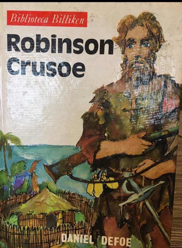 Robinson Crusoe - Daniel Defoe - Ed. Atlantida - Bs. As.