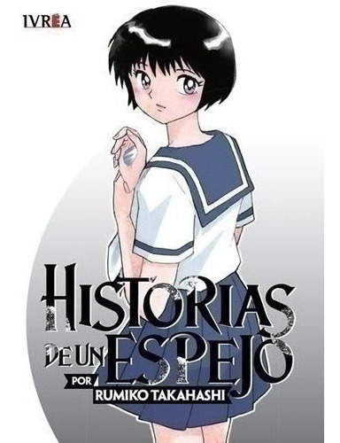 Imagen 1 de 4 de Manga - Historias De Un Espejo - Xion Store