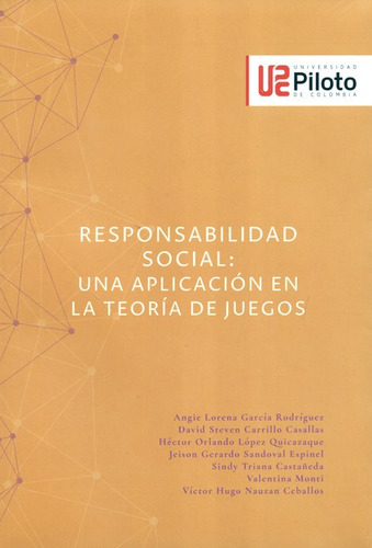 Responsabilidad Social Una Aplicacion En La Teoria De Juegos